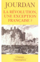 La revolution, une exception francaise ?