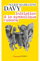 Initiation a la symbolique romane