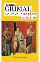 La civilisation romaine