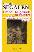 Chine, la grande statuaire