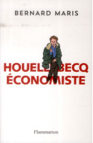 Houellebecq economiste