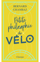 Petite philosophie du velo