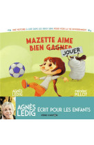 Mazette aime bien gagner - mazette aime bien jouer