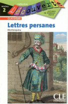 Decouvertes les lettres persanes (ados classiques)