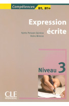 Expression ecrite 3 competences b1, b1 +