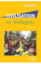 Collection en dialogues : civilisation livre + cdaudio dibutant