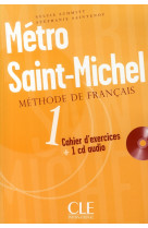 Metro saint-michelde francais cahier d-exercices + 1 cd audio 1