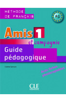 Amis et compagnie 1 guide pedagogique de francais