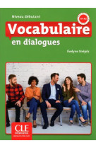 En dialogues vocabulaire fle niveau débutant+cd 2ème ed.