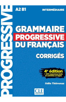 Grammaire progressive intermédiaire corrigés 4è éd.