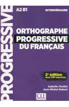 Orthographe progressive du francais intermediaire + cd nouvelle couverture