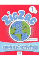 Zigzag 1 cahier d-activites