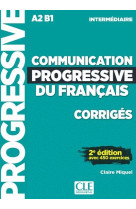 Communication progressive du francais a2 b1 intermediaire - corriges