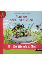 Un monde a lire - kimamila cp - serie rouge - album 7 : panique dans les ruches