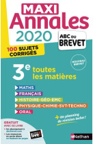 Maxi annales brevet 2020 - 3e toutes les matieres