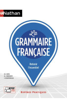 La grammaire française - repères pratiques numéro 1 2020