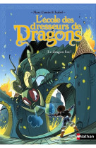 L-ecole des dresseurs de dragons le dragon fou ! - vol05