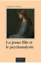 La jeune fille et le psychanalyste