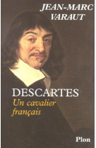 Descartes un cavalier francais