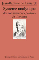 Systeme analytique des connaissances positives de l-homme