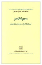 Poietiques-quand l-utopie se fait hi