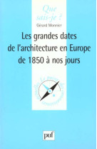 Grandes dates de l-archit. en europe qsj 3439