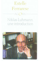 Niklas luhmann, une introduction