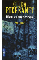 Bleu catacombes - vol03