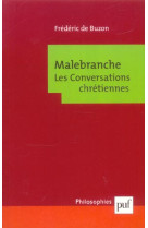 Malebranche. les conversations chretiennes