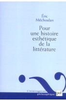 Pour une histoire esthetique de la litterature