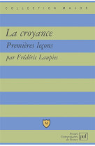 La croyance. premieres lecons