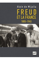 Freud et la france, 1885-1945