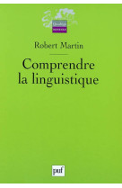 Comprendre la linguistique (2ed)