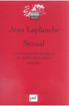 Problematiques 8 sexual. la sexualite elargie au sens freudien 2000-2006