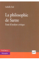 La philosophie de sartre - essai d-analyse critique