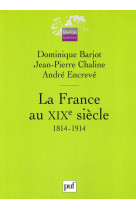 La france au xixe siecle (1814-1914) 2e ed