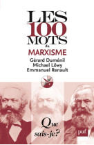 Les 100 mots du marxisme