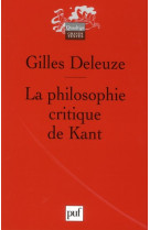 La philosophie critique de kant (4ed)