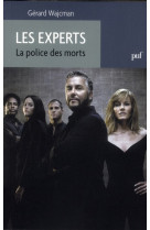 Les experts. la police des morts