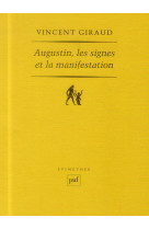 Augustin, les signes et la manifestation