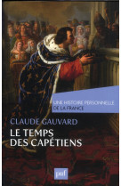 Le temps des capetiens (xe-xive siecle)