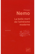 La belle mort de l-atheisme moderne