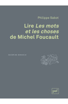 Lire  les mots et les choses  de michel foucault