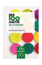 Les 100 mots de la couleur qsj4081