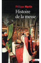 Histoire de la messe (ne)