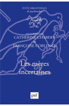 Les meres incertaines