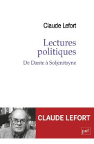 Lectures politiques - de dante a soljenitsyne