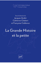 La grande histoire et la petite