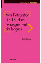 Vers l-integration des tic dans l-enseignement des langues