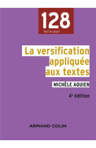 La versification appliquee aux textes - 4e edition